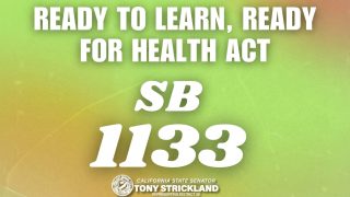 Campaign graphic for SB 133: 'Ready to learn, ready for health act' with a California Senate logo and name